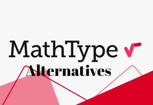 MathType Alternatives