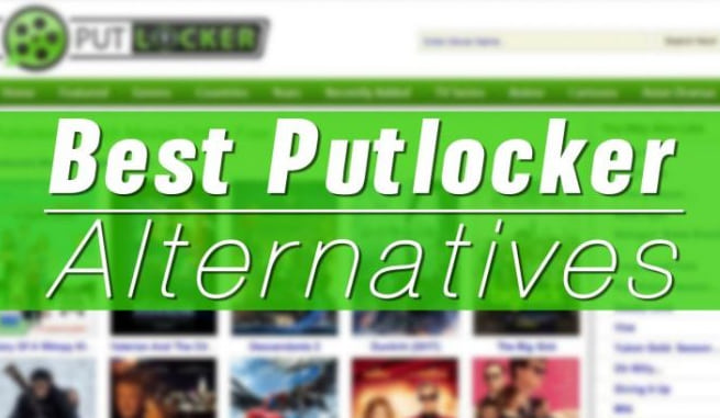 Putlocker Alternatives